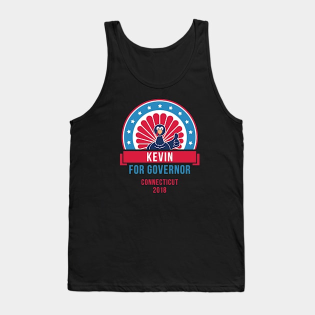 Kevin the Turkey for Governor of Connecticut Tank Top by creativecurly